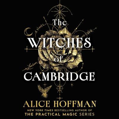 Witches of Cambridge by Alice Hoffman audiobook