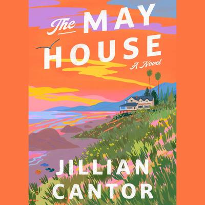 The May House by Jillian Cantor audiobook