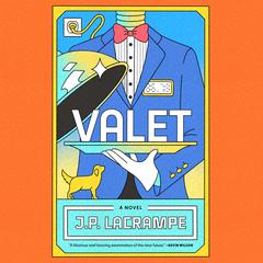 Valet by J.P. Lacrampe audiobook