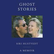 Ghost Stories by  Siri Hustvedt audiobook
