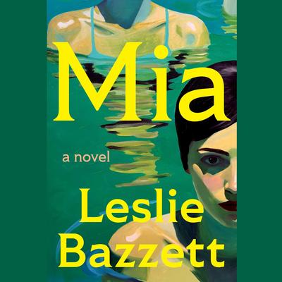 Mia by Leslie Bazzett audiobook