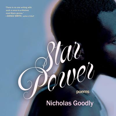 Star Power by Nicholas Goodly audiobook