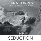 The Seduction by  Sara Torres audiobook