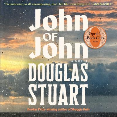 John of John (Oprah's Book Club) by Douglas Stuart audiobook