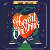 A Heart for Christmas by  Sophie Jomain audiobook