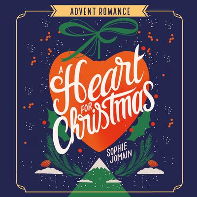 A Heart for Christmas by Sophie Jomain audiobook