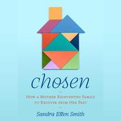 Chosen by  Sandra Ellen Smith audiobook