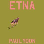 Etna by  Paul Yoon audiobook