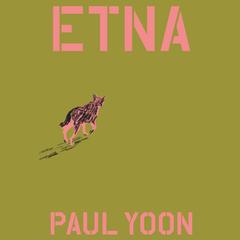 Etna by Paul Yoon audiobook