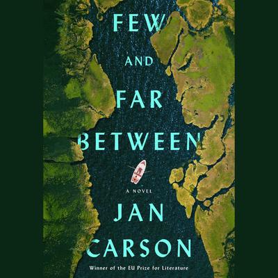 Few and Far Between by Jan Carson audiobook
