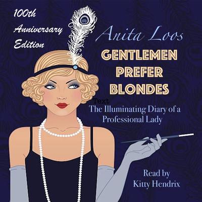 Gentlemen Prefer Blondes by Anita Loos audiobook