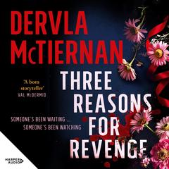 Three Reasons for Revenge by Dervla McTiernan audiobook