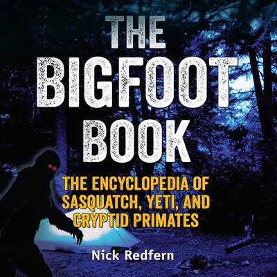 The Bigfoot Book by Nick Redfern audiobook