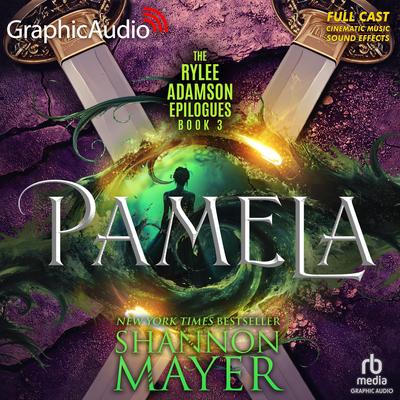 Pamela [Dramatized Adaptation] by Shannon Mayer audiobook