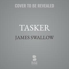 Tasker by James Swallow audiobook