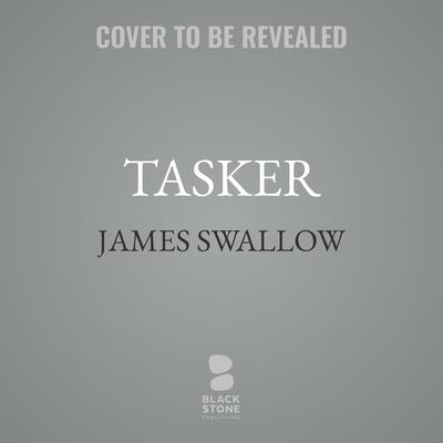 Tasker by James Swallow audiobook