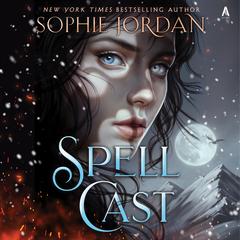 Spellcast by Sophie Jordan audiobook