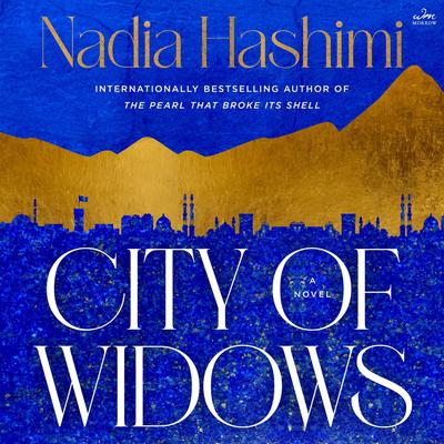 City of Widows by Nadia Hashimi audiobook