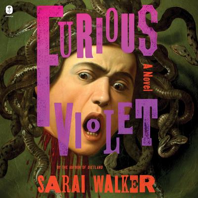 Furious Violet by Sarai Walker audiobook