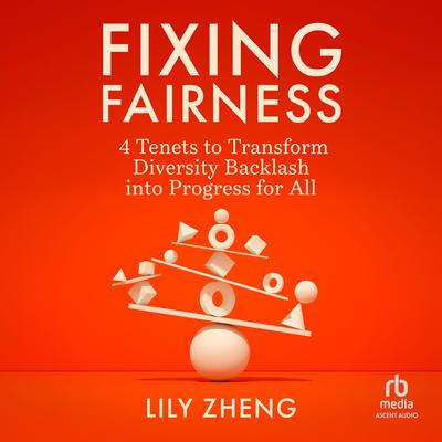 Fixing Fairness by Lily Zheng audiobook