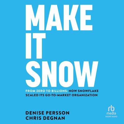 Make It Snow by Chris Degnan audiobook