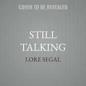 Still Talking by  Lore Segal audiobook