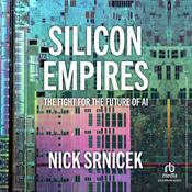 Silicon Empires by  Nick Srnicek audiobook