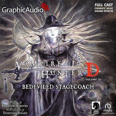 Bedeviled Stagecoach [Dramatized Adaptation] by Hideyuki Kikuchi audiobook