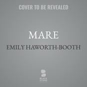 Mare by  Emily Haworth-Booth audiobook