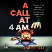 A Call at 4 AM by  Amit Segal audiobook