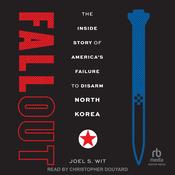 Fallout by  Joel S. Wit audiobook
