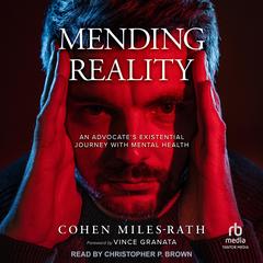 Mending Reality by Cohen Miles-Rath audiobook