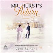 Mr. Hurst's Return by  Jann Rowland audiobook