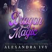 Dragon Magic by  Alexandra Ivy audiobook