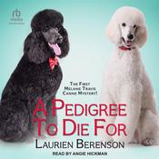 A Pedigree To Die For by  Laurien Berenson audiobook
