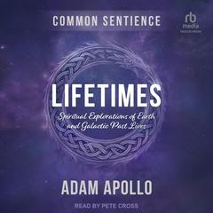 Lifetimes by Adam Apollo audiobook