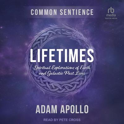Lifetimes by Adam Apollo audiobook
