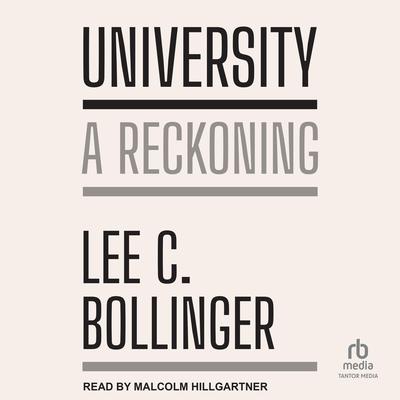 University by Lee C. Bollinger audiobook