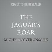 The Jaguar's Roar by  Micheliny Verunschk audiobook