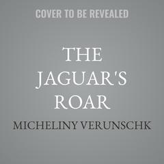 The Jaguar's Roar by Micheliny Verunschk audiobook