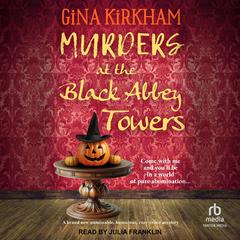 Murders at the Black Abbey Towers by Gina Kirkham audiobook