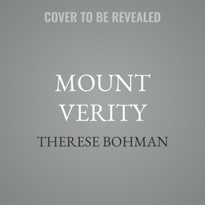 Mount Verity by Therese Bohman audiobook