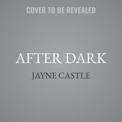 After Dark by Jayne Castle audiobook
