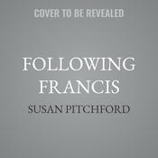 Following Francis by  Susan Pitchford audiobook