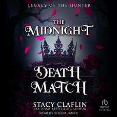 The Midnight Death Match by Stacy Claflin audiobook