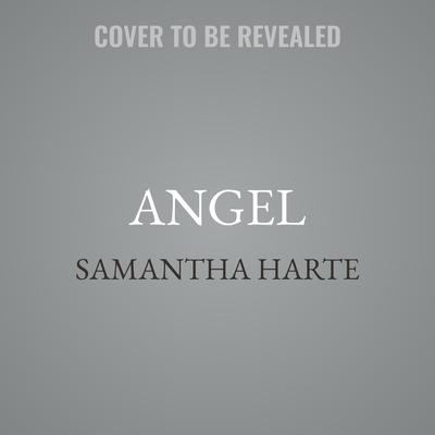 Angel by Samantha Harte audiobook