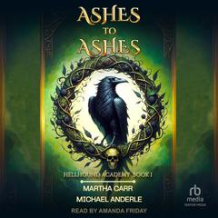 Ashes to Ashes by Michael Anderle audiobook