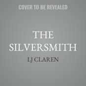 The Silversmith by  LJ Claren audiobook