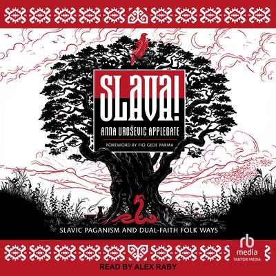 Slava! by Anna Urošević Applegate audiobook