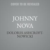 Johnny Nova by  Dolores Ashcroft-Nowicki audiobook
